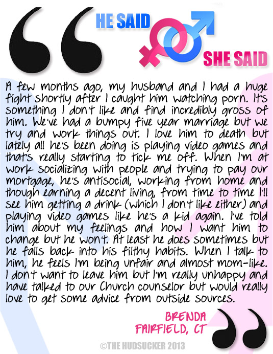 He Said She Said - Brenda August 14