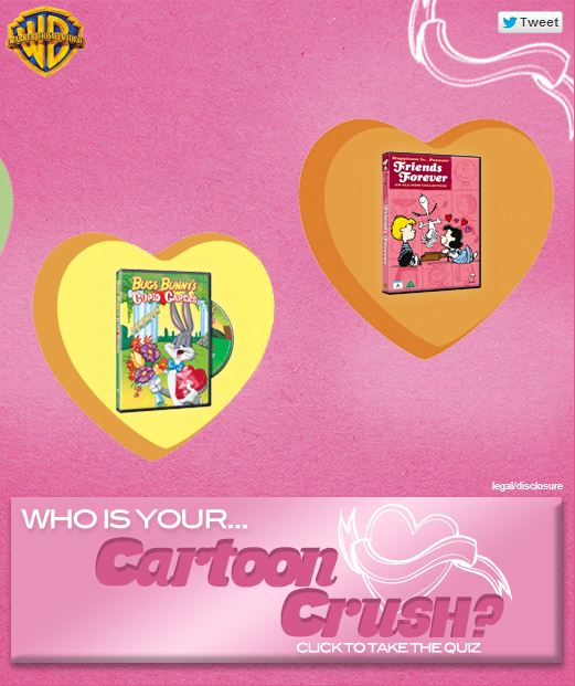 Click to take our quiz and find out who your cartoon crush is! Warner Brothers - Valentines